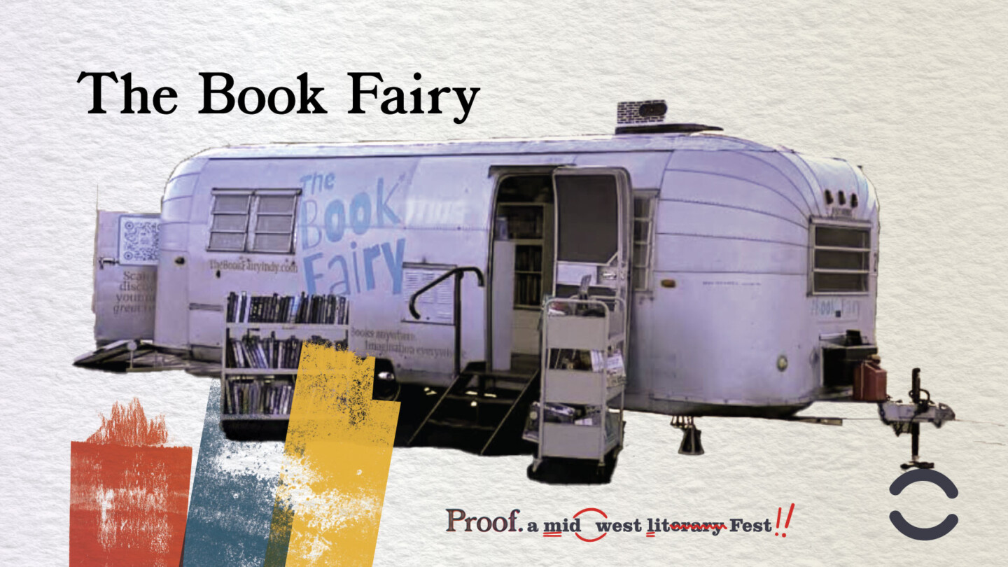 The Book Fairy at Proof - Indiana Humanities
